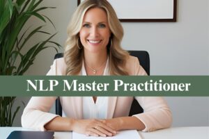 Neuro-Linguistic Programming Master Practitioner course